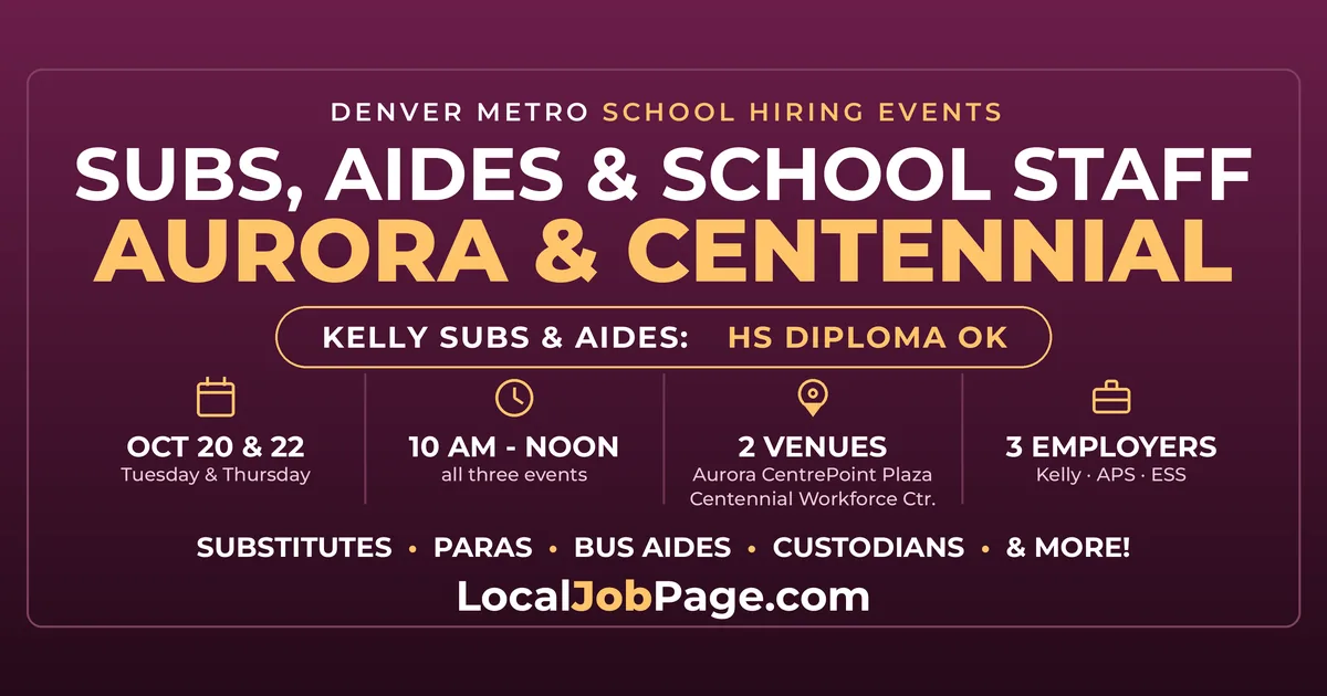School Jobs Hiring Events in Aurora and Centennial, October 20 and 22